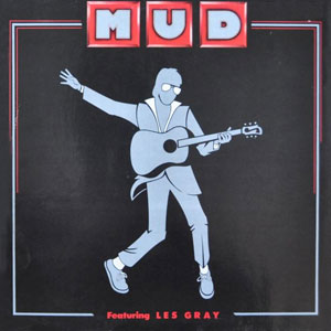 Mud featuring Les Gray LP cover